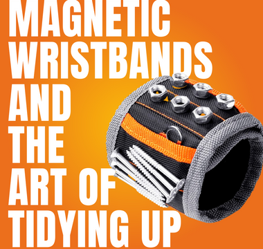 From Clutter to Order: Magnetic Wristbands and the Art of Tidying Up