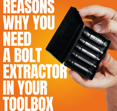 Reasons Why You Need a Bolt Extractor in Your Toolbox