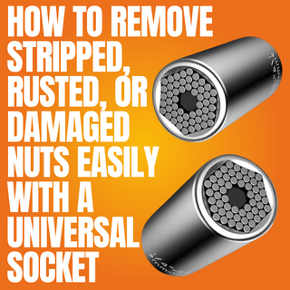 How to Remove Stripped, Rusted, or Damaged Nuts Easily with a Universal Socket