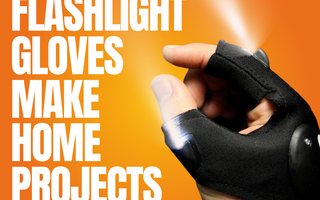 Handy Helpers: How Flashlight Gloves Make Home Projects Easier